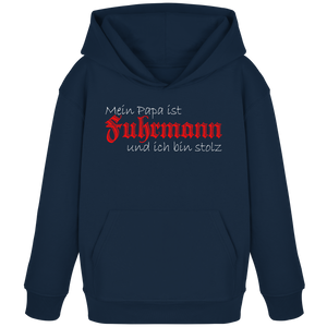 Papa ist Fuhrmann - Kids Organic Hoodie