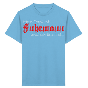Papa ist Fuhrmann - Kids Organic Shirt