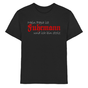 Papa ist Fuhrmann - Kids Premium Shirt