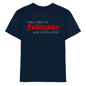 Papa ist Fuhrmann - Kids Premium Shirt