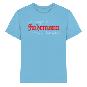 Papa ist Fuhrmann - Kids Premium Shirt
