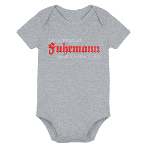 Papa ist Fuhrmann - Organic Baby Bodysuit